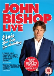 Buy John Bishop - Live - The Elvis Has Left The Building Tour (REGION 2)