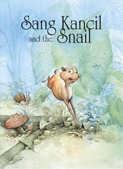 Buy Sang Kancil And The Snail