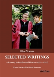 Buy Selected Writings : A Journey In Intellectual History (1988-2025)