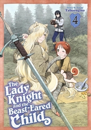 Buy The Lady Knight And The Beast-Eared Child Vol. 4