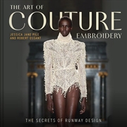 Buy The Art of Couture Embroidery