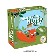 Buy Who Took My Nuts?