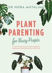 Buy Plant Parenting for Busy People