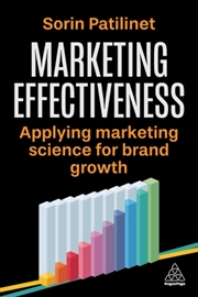 Buy Marketing Effectiveness : Applying Marketing Science For Brand Growth