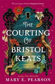 Buy The Courting Of Bristol Keats