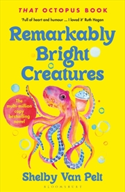 Buy Remarkably Bright Creatures : Dyslexia-Friendly Edition