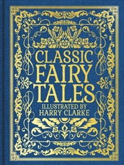 Buy Classic Fairy Tales