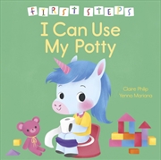 Buy First Steps: I Can Use My Potty