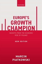 Buy Europe's Growth Champion : Insights From The Economic Rise Of Poland