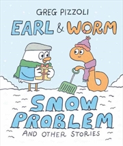 Buy Earl & Worm #3: Snow Problem And Other Stories