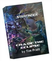Buy Era Of The Eclipse, A Starfinder Novel (Hardcover)