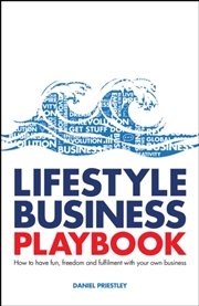 Buy Lifestyle Business Playbook : How To Structure Your Business For Fun, Freedom And Flexibility