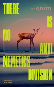 Buy There Is No Antimemetics Division