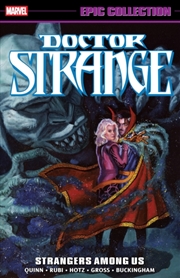 Buy Doctor Strange Epic Collection: Strangers Among Us