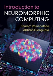 Buy Introduction To Neuromorphic Computing