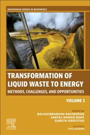 Buy Transformation Of Liquid Waste To Energy : Methods, Challenges, And Opportunities Volume 2