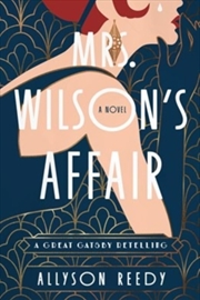 Buy Mrs. Wilson's Affair : A Great Gatsby Retelling