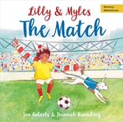 Buy Lilly And Myles: The Match
