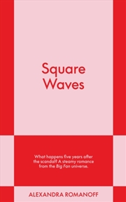 Buy Square Waves : An 831 Stories Romance Volume 2