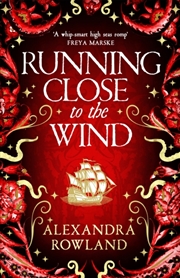 Buy Running Close To The Wind