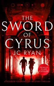 Buy The Sword Of Cyrus : A Thriller