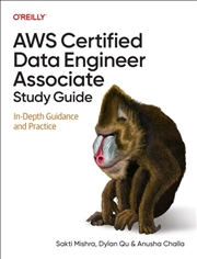 Buy Aws Certified Data Engineer Associate Study Guide : In-Depth Guidance And Practice