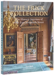 Buy The Frick Collection: The Historic Interiors