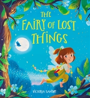 Buy The Fairy Of Lost Things Hb