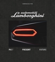 Buy Automobili Lamborghini Special Edition : Past, Present, Future