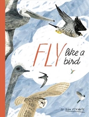 Buy Fly Like A Bird