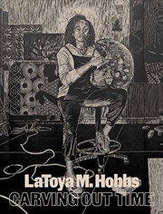Buy Latoya M. Hobbs : Carving Out Time