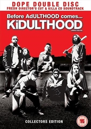 Buy Kidulthood (REGION 2)