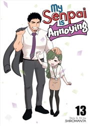 Buy My Senpai Is Annoying Vol. 13