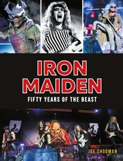 Buy Iron Maiden : Fifty Years Of The Beast