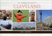 Buy 101 Things To Do In Cleveland