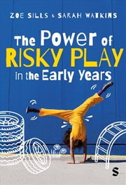 Buy The Power Of Risky Play In The Early Years