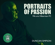 Buy Portraits Of Passion : Hibernian Fans