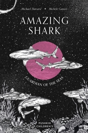 Buy Amazing Shark : Guardian Of The Seas