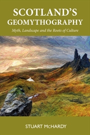 Buy Scotland'S Geomythography