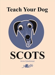 Buy Teach Your Dog Scots
