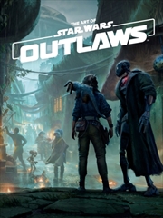 Buy The Art Of Star Wars Outlaws