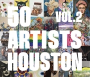 Buy 50 Artists: Houston