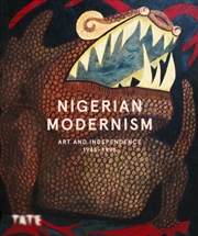 Buy Nigerian Modernism : Art And Independence