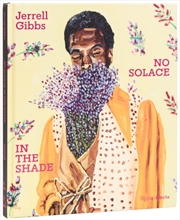 Buy Jerrell Gibbs : No Solace In The Shade