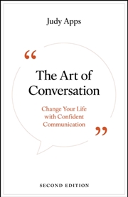 Buy The Art Of Conversation : Change Your Life With Confident Communication