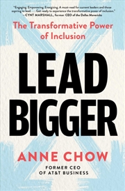 Buy Lead Bigger : The Transformative Power Of Inclusion