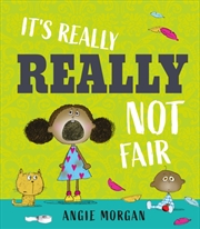 Buy It's Really, Really Not Fair