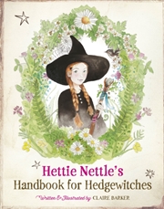 Buy Hettie Nettle'S Handbook For Hedgewitches