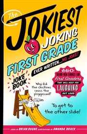 Buy The Jokiest Joking First Grade Joke Book Ever Written. . . No Joke!