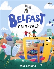 Buy A Belfast Fairytale